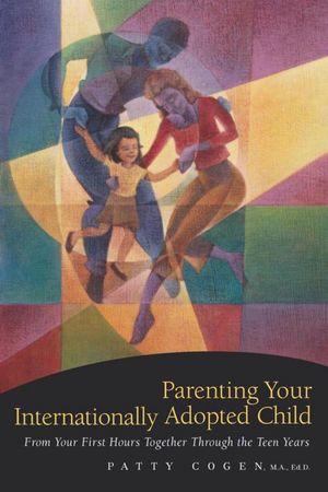 ISBN 9781558323254 Parenting Your Internationally Adopted Child: From Your First Hours Together Through the Teen Years/HARVARD COMMON PR/Patty Cogen 本・雑誌・コミック 画像