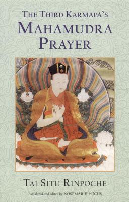 ISBN 9781559391696 The Third Karmapa's Mahamudra Prayer/SNOW LION PUBN/Tai Situ 本・雑誌・コミック 画像