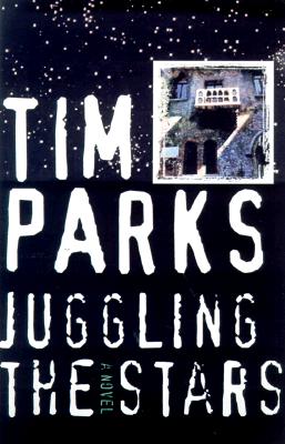 ISBN 9781559705516 Juggling the Stars/ARCADE/Tim Parks 本・雑誌・コミック 画像