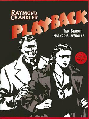 ISBN 9781559707961 Playback: A Graphic Novel/ARCADE/Raymond Chandler 本・雑誌・コミック 画像