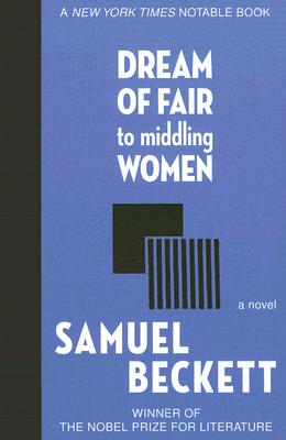 ISBN 9781559708272 Dream of Fair to Middling Women/ARCADE/Samuel Beckett 本・雑誌・コミック 画像