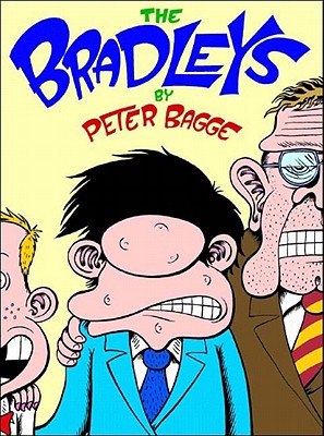 ISBN 9781560975762 The Bradleys/FANTAGRAPHICS BOOKS/Peter Bagge 本・雑誌・コミック 画像