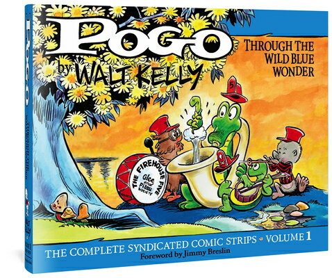 ISBN 9781560978695 Pogo the Complete Syndicated Comic Strips: Volume 1: Through the Wild Blue Wonder/FANTAGRAPHICS BOOKS/Walt Kelly 本・雑誌・コミック 画像