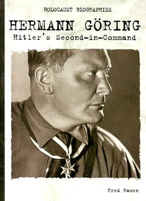 ISBN 9781562544577 Hermann Goring: Hitler's Second-In-Command/SADDLEBACK PUB INC (CA)/Fred Ramen 本・雑誌・コミック 画像