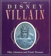 ISBN 9781562827922 DISNEY VILLAIN, THE / Ollie Johnston 本・雑誌・コミック 画像