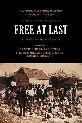 ISBN 9781565841208 Free at Last Revised/NEW PR/Freedmen and Southern Society Project 本・雑誌・コミック 画像