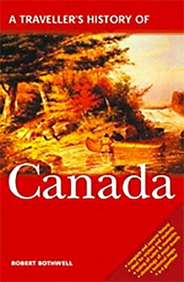 ISBN 9781566563864 A Traveller's History of Canada/INTERLINK PUB GROUP INC/Robert Bothwell 本・雑誌・コミック 画像