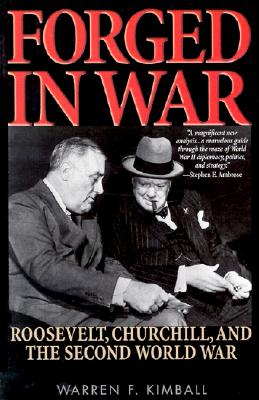 ISBN 9781566634847 Forged in War: Roosevelt, Churchill, and the Second World War Revised/UNITED SYNAGOGUE OF CONSERVATI/Warren F. Kimball 本・雑誌・コミック 画像