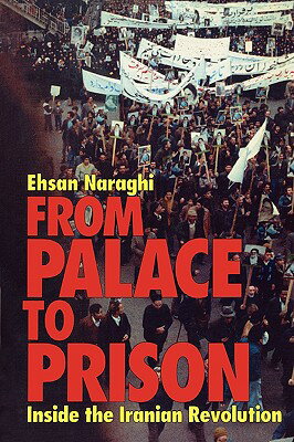 ISBN 9781566637671 From Palace to Prison: Inside the Iranian Revolution/IVAN R DEE INC/Ehsan Naraghi 本・雑誌・コミック 画像