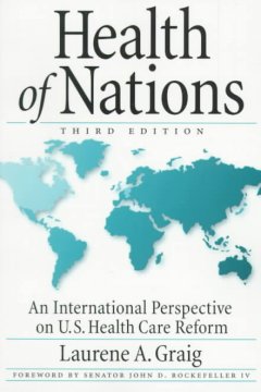 ISBN 9781568023601 Health of Nations: An International Perspective on U.S. Health Care Reform/CQ PR/Laurene A. Graig 本・雑誌・コミック 画像