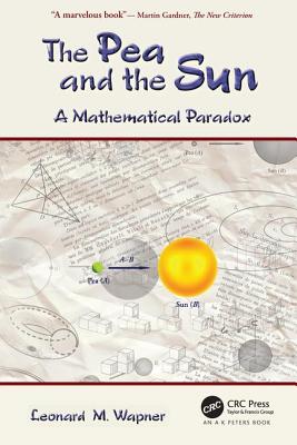 ISBN 9781568813271 The Pea and the Sun: A Mathematical Paradox/A K PETERS LTD (MA)/Leonard M. Wapner 本・雑誌・コミック 画像