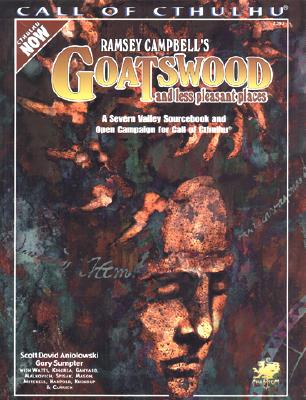 ISBN 9781568821535 Ramsey Campbell's Goatswood and Less Pleasant Places: A Severn Valley Sourcebook with 8 Scenarios fo/CHAOSIUM INC/Scott David Aniolowski 本・雑誌・コミック 画像