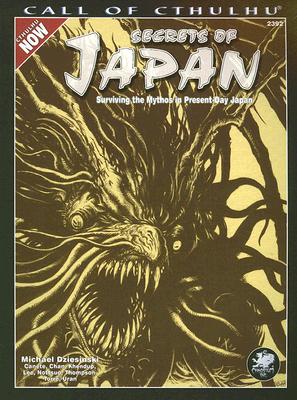 ISBN 9781568821566 Secrets of Japan: A Keeper's Guide to Cthulhu Roleplaing in Present Day Japan/CHAOSIUM INC/Michael Dziesinski 本・雑誌・コミック 画像