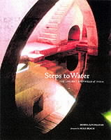 ISBN 9781568983240 Steps to Water: The Ancient Stepwells of India/Milo Beach 本・雑誌・コミック 画像