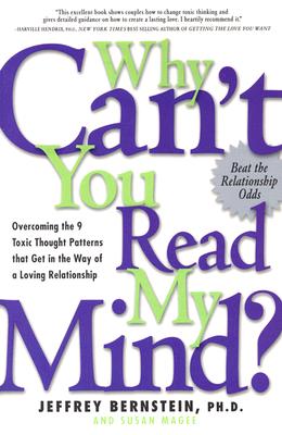 ISBN 9781569244753 Why Can't You Read My Mind?: Overcoming the 9 Toxic Thought Patterns That Get in the Way of a Loving/DA CAPO PR INC/Jeffrey Bernstein 本・雑誌・コミック 画像