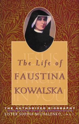 ISBN 9781569551530 The Life of Faustina Kowalska: The Authorized Biography/FRANCISCAN MEDIA/Sophia Michalenko 本・雑誌・コミック 画像