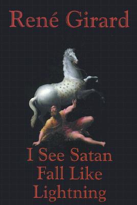 ISBN 9781570753190 I See Satan Fall Like Lightning/ORBIS BOOKS/Rene Girard 本・雑誌・コミック 画像