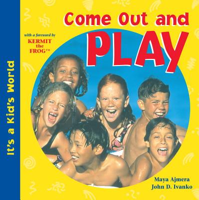 ISBN 9781570913853 Come Out and Play/CHARLESBRIDGE PUB/Maya Ajmera 本・雑誌・コミック 画像