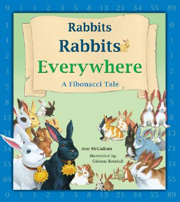 ISBN 9781570918957 Rabbits Rabbits Everywhere: A Fibonacci Tale/CHARLESBRIDGE PUB/Ann McCallum 本・雑誌・コミック 画像