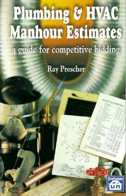 ISBN 9781572180413 Plumbing & HVAC Manhour Estimates/CRAFTSMAN PR/Ray E. Prescher 本・雑誌・コミック 画像