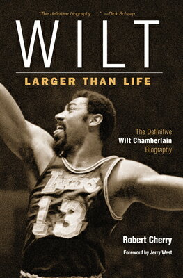 ISBN 9781572439153 Wilt: Larger Than Life/TRIUMPH BOOKS/Robert Cherry 本・雑誌・コミック 画像