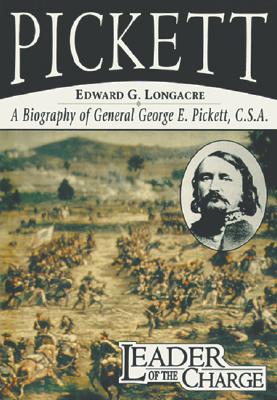 ISBN 9781572491267 Leader of the Charge: A Biography of General George E. Pickett, C.S.A./WHITE MANE PUB CO/Edward G. Longacre 本・雑誌・コミック 画像