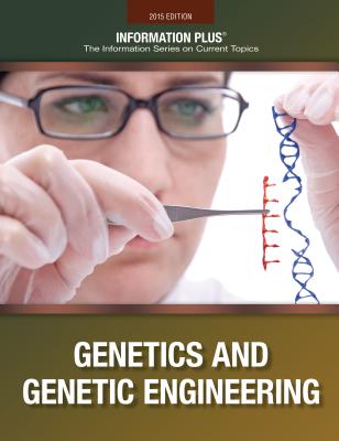 ISBN 9781573026437 Genetics and Genetic Engineering/INFORMATION PLUS/Barbara Wexler 本・雑誌・コミック 画像