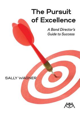 ISBN 9781574631371 The Pursuit of Excellence: A Band Director's Guide to Success/MEREDITH MUSIC/Sally Wagner 本・雑誌・コミック 画像