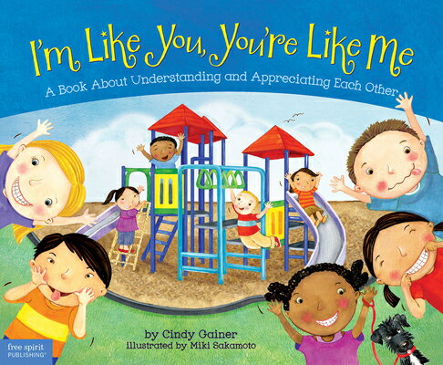 ISBN 9781575423838 I'm Like You, You're Like Me: A Book about Understanding and Appreciating Each Other/FREE SPIRIT PUB/Cindy Gainer 本・雑誌・コミック 画像