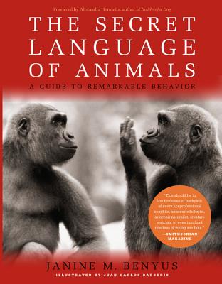 ISBN 9781579129682 The Secret Language of Animals: A Guide to Remarkable Behavior/BLACK DOG & LEVENTHAL/Janine M. Benyus 本・雑誌・コミック 画像