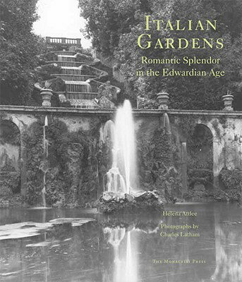 ISBN 9781580932318 Italian Gardens: Romantic Splendor in the Edwardian Age/MONACELLI PR/Helena Attlee 本・雑誌・コミック 画像