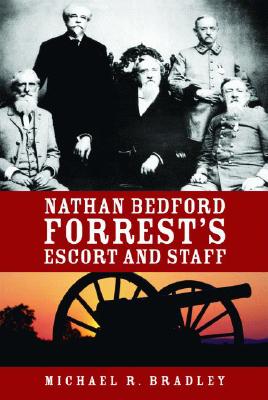 ISBN 9781589803633 Nathan Bedford Forrest's Escort and Staff/PELICAN PUB CO/Michael Bradley 本・雑誌・コミック 画像