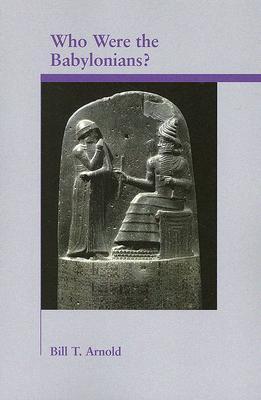 ISBN 9781589831063 Who Were the Babylonians?/LIGHTNING SOURCE INC/Bill T. Arnold 本・雑誌・コミック 画像