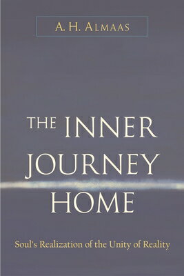 ISBN 9781590301098 The Inner Journey Home: Soul's Realization of the Unity of Reality/SHAMBHALA/A. H. Almaas 本・雑誌・コミック 画像