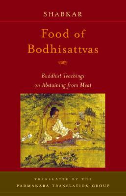 ISBN 9781590301166 Food of Bodhisattvas: Buddhist Teachings on Abstaining from Meat/SHAMBHALA/Shabkar Tsogdruk Rangdrol 本・雑誌・コミック 画像