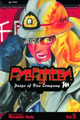 ISBN 9781591160939 Firefighter!, Vol. 5: Daigo of Fire Company M Original/VIZ LLC/Masahito Soda 本・雑誌・コミック 画像