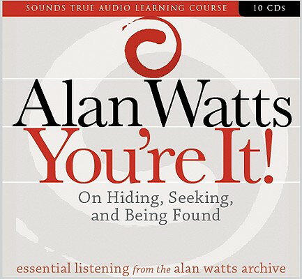 ISBN 9781591797340 You're It!: On Hiding, Seeking, and Being Found/SOUNDS TRUE INC/Alan Watts 本・雑誌・コミック 画像