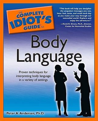 ISBN 9781592572489 The Complete Idiot's Guide to Body Language/ALPHA BOOKS/Peter Andersen 本・雑誌・コミック 画像