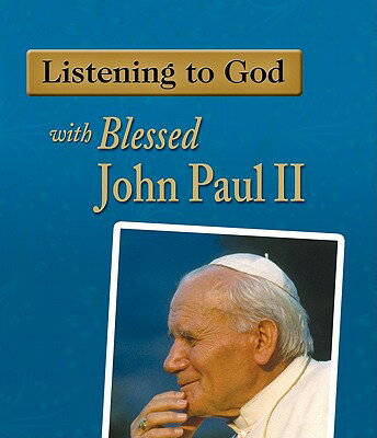 ISBN 9781592763030 Listening to God with Blessed John Paul II/OUR SUNDAY VISITOR/Amy Welborn 本・雑誌・コミック 画像