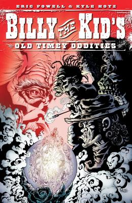 ISBN 9781593074487 Billy the Kid's Old Timey Oddities Volume 1/DARK HORSE COMICS/Eric Powell 本・雑誌・コミック 画像