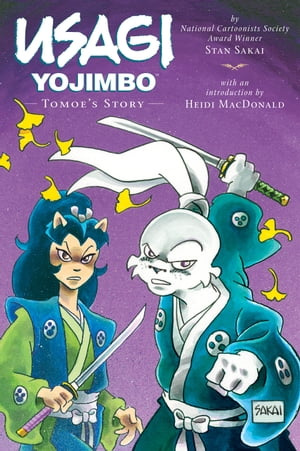 ISBN 9781593079475 Usagi Yojimbo Volume 22: Tomoe's Story/DARK HORSE COMICS/Stan Sakai 本・雑誌・コミック 画像