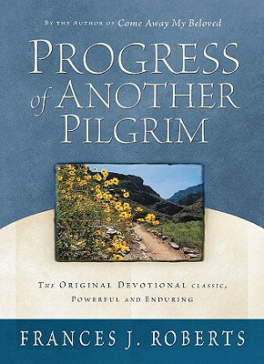 ISBN 9781593102913 Progress of Another Pilgrim/BARBOUR PUB INC/Frances J. Roberts 本・雑誌・コミック 画像