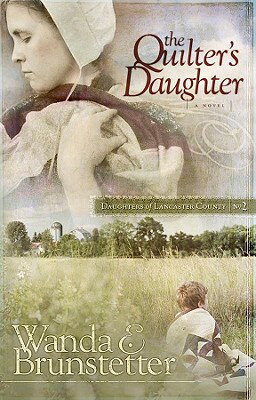 ISBN 9781593107147 The Quilter's Daughter/BARBOUR PUB INC/Wanda E. Brunstetter 本・雑誌・コミック 画像