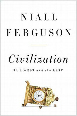 ISBN 9781594203053 Civilization: The West and the Rest/PENGUIN PR/Niall Ferguson 本・雑誌・コミック 画像