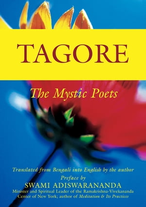 ISBN 9781594730085 Tagore: The Mystic Poets/SKYLIGHT PATHS/Rabindranath Tagore 本・雑誌・コミック 画像