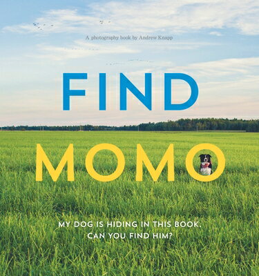 ISBN 9781594746789 Find Momo: A Photography Book /QUIRK BOOKS/Andrew Knapp 本・雑誌・コミック 画像