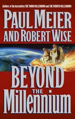 ISBN 9781595545923 Beyond the Millennium/THOMAS NELSON PUB/Paul Meier 本・雑誌・コミック 画像