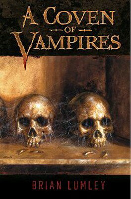 ISBN 9781596061903 A Coven of Vampires/FAR TERRITORIES/Brian Lumley 本・雑誌・コミック 画像