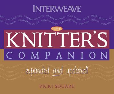 ISBN 9781596680012 The Knitter's Companion: Expanded and Updated/INTERWEAVE PR/Vicki Square 本・雑誌・コミック 画像