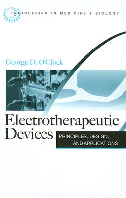 ISBN 9781596930773 Electrotherapeutic Devices: Principles, Design, and Applications/ARTECH HOUSE INC/George D. O'Clock 本・雑誌・コミック 画像